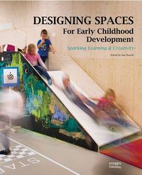 Designing Spaces for Early Childhood Development /anglais