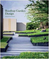 Rooftop Garden Design /anglais