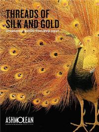 THREADS OF SILK AND GOLD /ANGLAIS