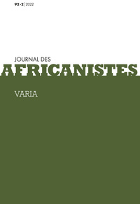 JOURNAL DES AFRICANISTES, TOME 92, N 2/2022