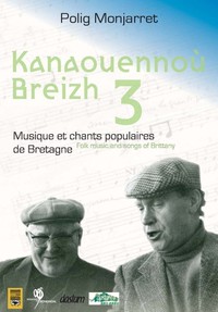 KANAOUENNOU BREIZH MUSIQUE ET CHANTS POPULAIRES DE BRETAGNE