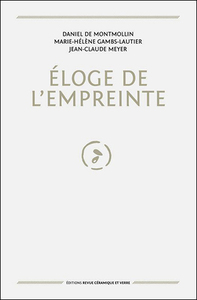 Eloge de l'empreinte