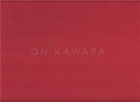 On Kawara Silence /anglais