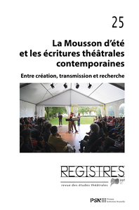 Registres 25. La Mousson d’été  et les écritures théâtrales contemporaines