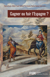 Gagner ou fuir l'Espagne