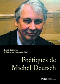 Poétiques de Michel Deutsch