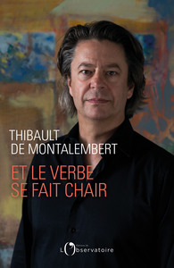ET LE VERBE SE FAIT CHAIR