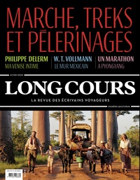 Long Cours n°14 - Marche, treks et pélerinages