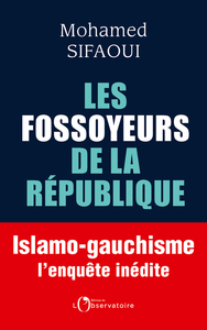 Les Fossoyeurs de la République