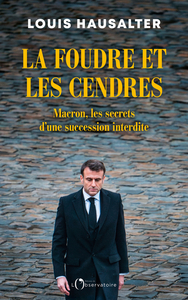 La foudre et les cendres