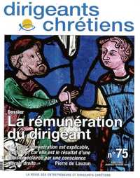 DIRIGEANTS CHRETIENS N 75 - LA REMUNERATION DU DIRIGEANT - JANVIER/FEVRIER 2016