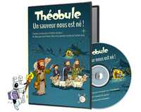 UN SAUVEUR NOUS EST NE! - DVD THEOBULE - L'ANNONCE, LA NAISSANCE ET L'ENFANCE DE JESUS