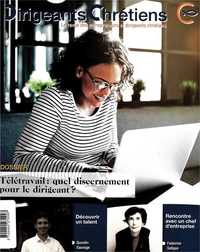 Dirigeants Chrétiens N°103 Septembre - Octobre 2020 - Télétravail : quel discernement pour le dirigeant ?