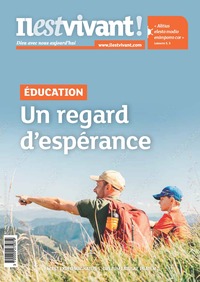 N°367 Education - Un regard d'espérance - avril/mai/juin 2025