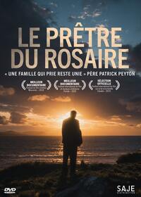 LE PRETRE DU ROSAIRE - UNE FAMILLE QUI PRIE RESTE UNIE