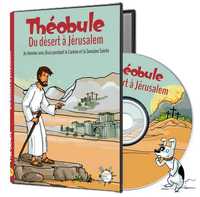 DU DESERT A JERUSALEM - DVD THEOBULE - CHEMINER AVEC JESUS PENDANT LE CAREME ET LA SEMAINE SAINTE