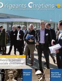 DIRIGEANTS CHRETIENS N 84 JUILLET-AOUT 2017 VIVONS LA PENSEE SOCIALE CHRETIENNE! - ASSISES REGIONALE