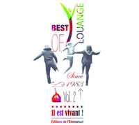 CD IL EST VIVANT ! BEST OF LOUANGE N  2 - CD 58 - SINCE 1983 VOL. 2 (2 CD) - AUDIO