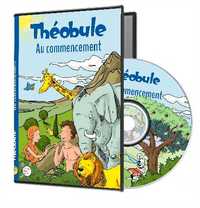 AU COMMENCEMENT - DVD THEOBULE - JE DECOUVRE LE LIVRE DE LA GENESE