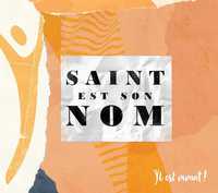 CD IL EST VIVANT ! SAINT EST SON NOM ! CD 65 - AUDIO