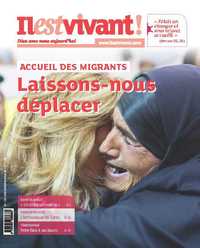N 338 - LAISSONS-NOUS DEPLACER - JANVIER-FEVRIER-MARS 2018 - L ACCUEIL DES MIGRANTS