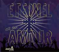 ETERNEL EST SON AMOUR - CD - AUDIO