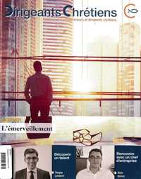 DIRIGEANTS CHRETIENS N 91 SEPTEMBRE OCTOBRE 2018 - L'EMERVEILLEMENT