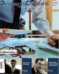 DIRIGEANTS CHRETIENS N 93 JANVIER - FEVRIER 2019 - LACHER PRISE