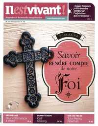 N 331 -  IL EST VIVANT MAI/JUIN 2016 - SAVOIR RENDRE COMPTE DE NOTRE FOI