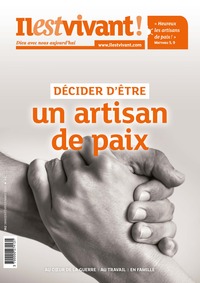 N 362 - DECIDER D'ETRE UN ARTISAN DE PAIXA - JANVIER/FEVRIER/MARS 2024