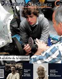 Dirigeants Chrétiens N°108 Septembre - Octobre 2021 Les défis de la reprise