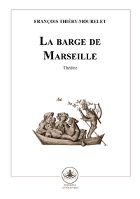 La barge de Marseille