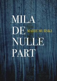 Mila de nulle part
