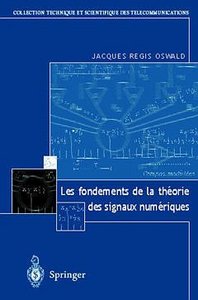 Les fondements de la théorie des signaux numériques