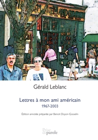 Lettres à mon ami américain	 : 1967-2003.: Correspondance