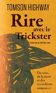 Rire avec le Trickster