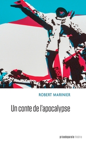 Un conte de l'apocalypse