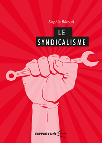 LE SYNDICALISME