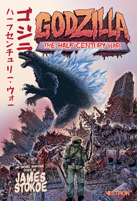 GODZILLA : THE HALF-CENTURY WAR