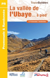 LA VALLEE DE L'UBAYE A PIED