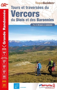 Tours et traversées du Vercors, du Diois et des Baronnies