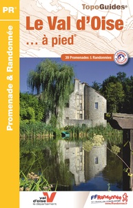 VAL D'OISE A PIED NED 2017 - 95 - PR - D095