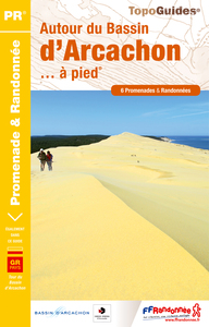 AUTOUR BASSIN ARCACHON A PIED NED 2015 - 33 - PR - P331