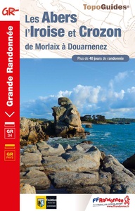 LES ABERS, L'IROISE ET CROZON - DE MORLAIX A DOUARNENEZ