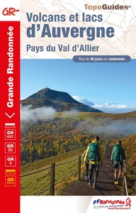 VOLCANS ET LACS D'AUVERGNE - PAYS DU VAL D'ALLIER