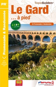 Le Gard à pied