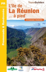 L'île de la Réunion... à pied