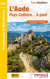 L'Aude Pays Cathare... à pied