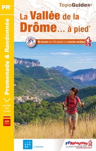 LA VALLEE DE LA DROME A PIED - REF P263