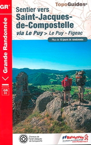 Sentier vers Saint-Jacques-de-Compostelle : Le Puy - Figeac